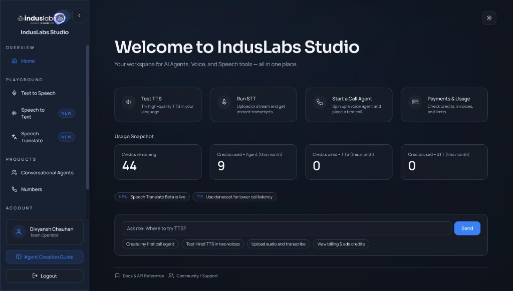 IndusLabs Studio dashboard: Welcome banner, feature cards (Test TTS, Run STT, Start a Call Agent, Payments & Usage), Usage Snapshot, and Ask Me section.
